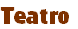 Teatro