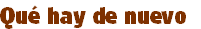 Qué hay de nuevo 